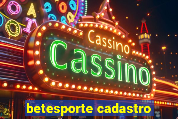 betesporte cadastro